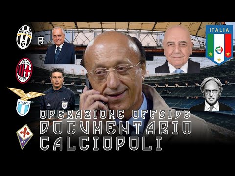 Operazione Offside  Documentario Calciopoli