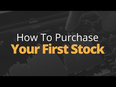 How to Purchase Your First Stock
