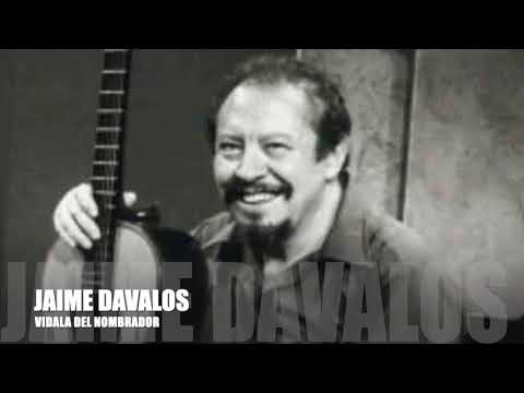 VIDALA DEL NOMBRADOR - JAIME DAVALOS