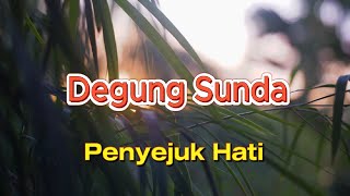 Download lagu Degung Sunda | Instrumental Degung | Penyejuk Hati mp3 Download lagu Degung Sunda | Instrumental Degung | Penyejuk Hati mp3