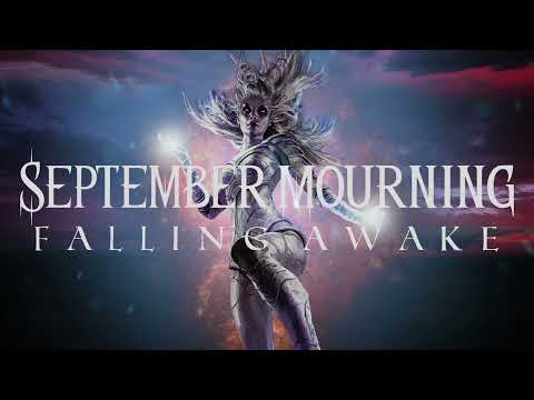 SEPTEMBER MOURNING - FALLING AWAKE