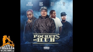 NUMP ft. Drew Deezy, Andre Greenback & Thai VG - Pockets on Hub [Thizzler.com Exclusive]