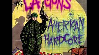 L.A.  Guns American Hardcore full album