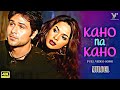Kaho Na Kaho Official Video Murder Emraan Hashmi Mallika Sherawat Hindi Song