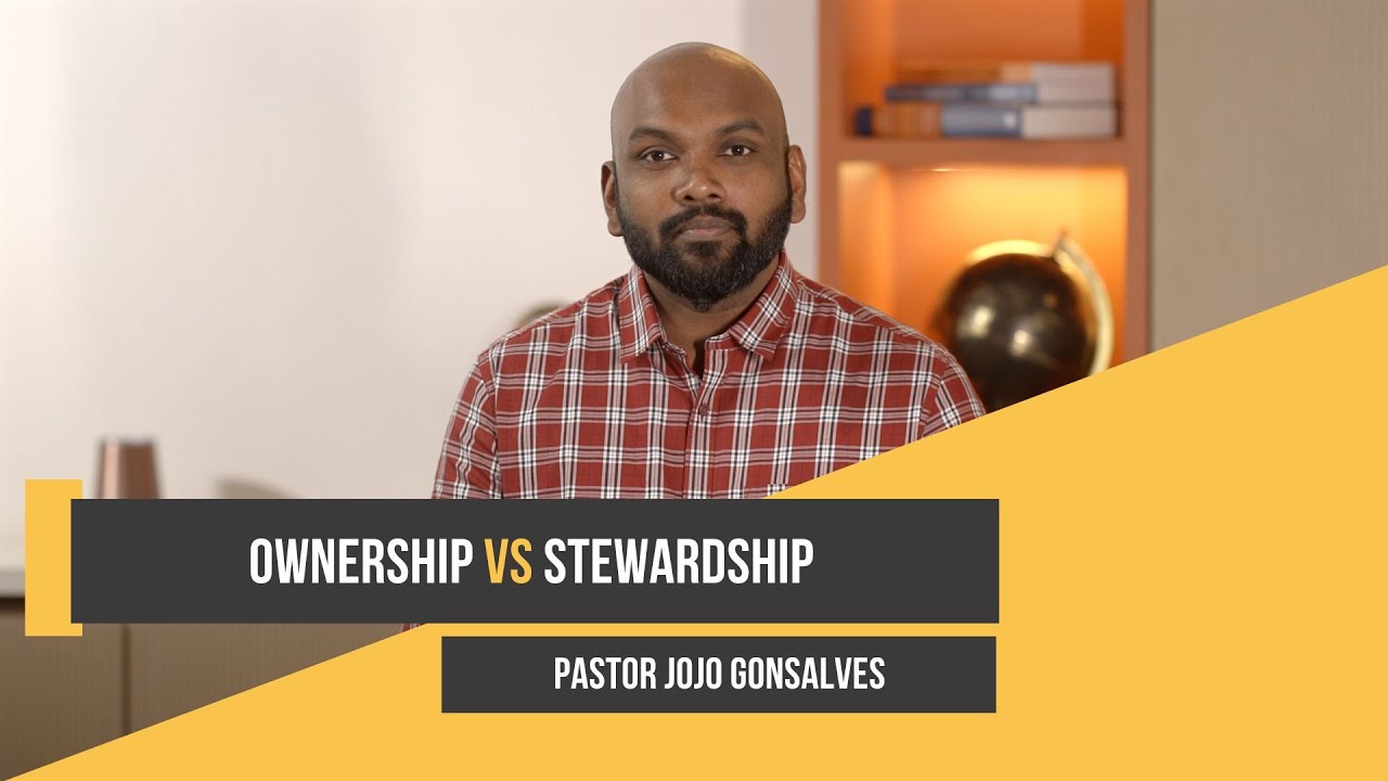 Ownership Vs Stewardship