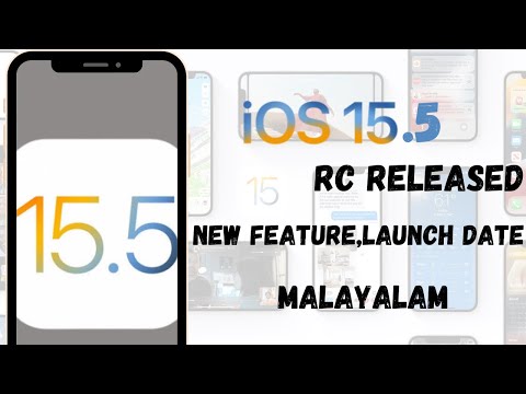 iOS 15.5 RC Released | iOS 15.5 launch date | iOS 15.5 features | iOS 15.5 | iOS 15 | Malayalam
