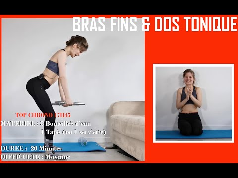 HAUT DU CORPS : BRAS FINS & DOS TONIQUE en  20 minutes à la MAISON (SANS MATERIEL)