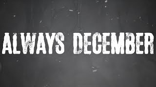 Musik-Video-Miniaturansicht zu always december Songtext von Citizen Soldier