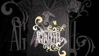 Agraceful - The Servants Are Tongues Of Fire Part 2