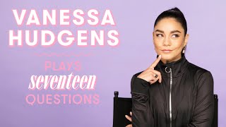 Vanessa Hudgens Reveals if She Will Be in &quot;High School Musical 4&quot; and More | 17 Questions