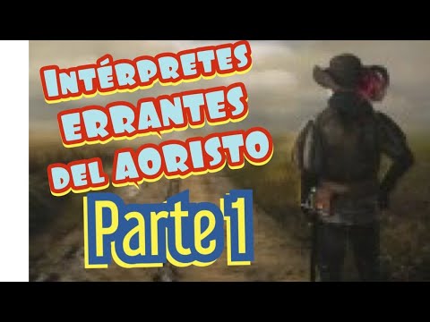 LOS ERRANTES DEL AORISTO