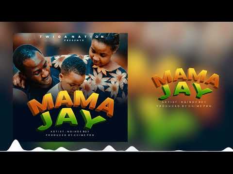 Mr Twiga _-_  Mama Jay (Official music Audio)