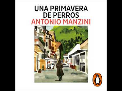 [Spanish] - Una primavera de perros (Subjefe Rocco Schiavone 3) by Antonio Manzini