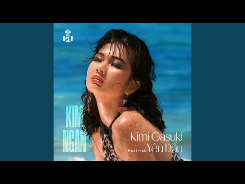 Kimigasuki - Kim Ngân