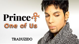 Prince - One of Us - Tradução PT-BR