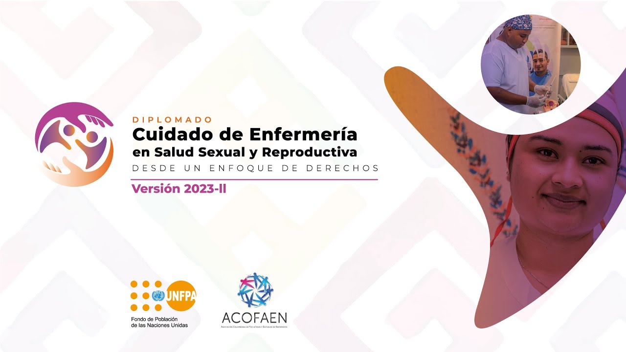 Diplomado: Cuidado de enfermería en salud sexual y reproductiva, desde un enfoque de derechos