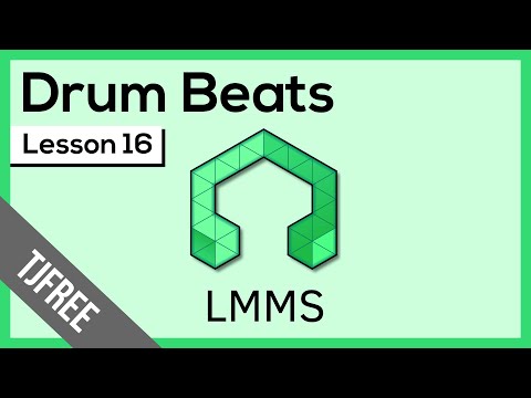 LMMS Lesson 16 - Drum Templates and Beats