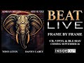 BEAT – Frame by Frame (OFFICIAL LIVE VIDEO)