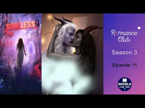 SOULLESS (Threxio) - Season 3 Episode 11 / Romance Club