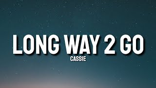 Download lagu Cassie Long Way 2 Go Rock with me now... mp3