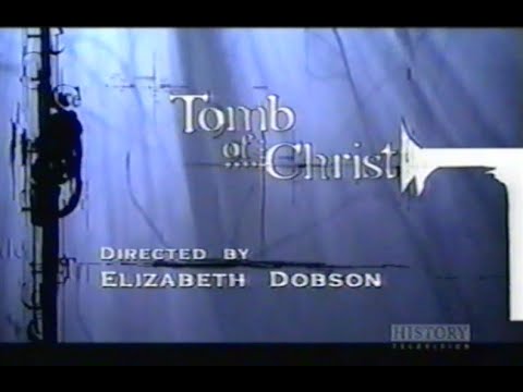 Tomb of Christ - Secrets of the Dead
