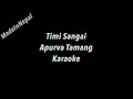 Timi Sangai | Apurva Tamang | Made In Nepal Karaoke