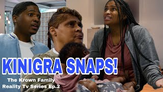 KINIGRA DISRESPECTS HER MOMMA AFTER SHE HELPED HER WITH THE BABY| Ep.2 The Krown Family RealityTV