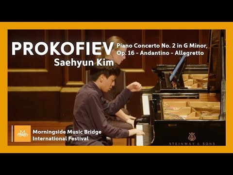 Morningside MB 2022 | Saehyun Kim - Prokofiev Piano Concerto No. 2 in G Minor, Op. 16