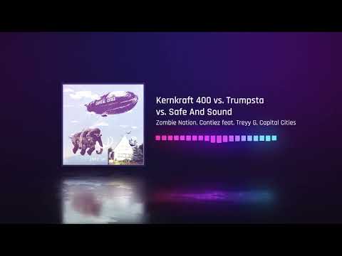 Kernkraft 400 vs. Trumpsta vs. Safe And Sound / Timmy Trumpet 2022 Mashup