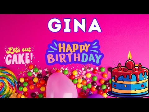 Happy Birthday Gina, Birthday of Gina, Best Birthday Wishes, hbd