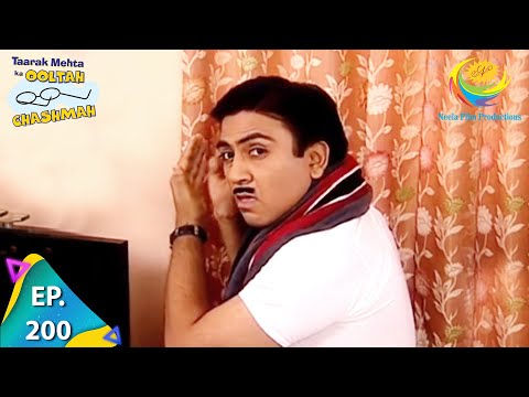 Taarak Mehta Ka Ooltah Chashmah - Episode 200 - Full Episode