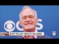 CBS Fires 60 Minutes Correspondent Scott Pelley