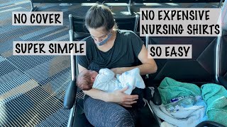 HOW TO BREASTFEED IN PUBLIC DISCREETLY without a cover or nursing shirts!!