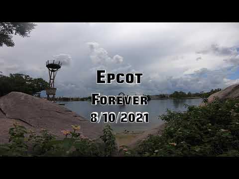 Epcot Forever  Ver 2.0  8/10/2021
