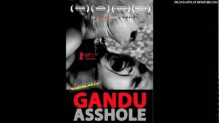 Gandu the Loser - Gandu (Soundtrack)