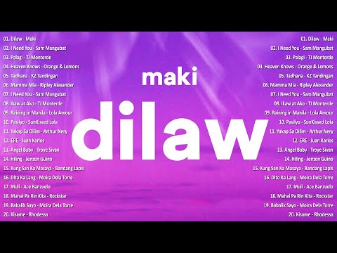 Maki - Dilaw💗Best OPM Tagalog Love Songs | OPM Tagalog Top Songs 2024 #vol1