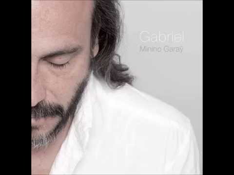 Minino Garay - Gabriel (2011) Full Album