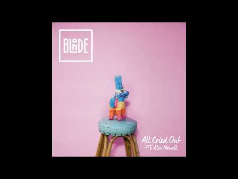 Blonde - All Cried Out (Radio Edit) (feat. Alex Newell)