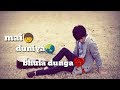 Mai Duniya Bhula Dunga Teri Chaht Me Satyajeet 30 Second Whatsapp Status Anurag Editz