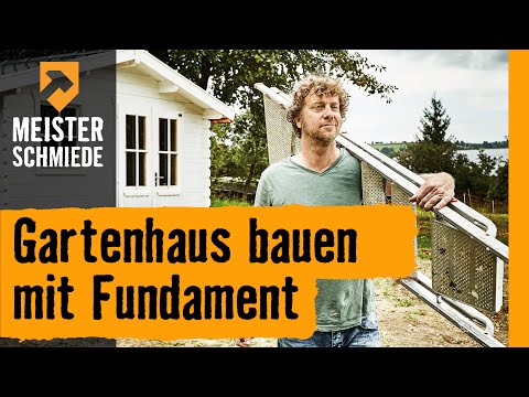 HORNBACH Meisterschmiede - Gartenhaus bauen mit Fundament