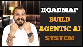 Frameworks And Roadmap To Follow For Mastering Agentic AI System