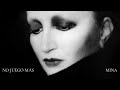 Mina - No juego más (Non gioco più)
