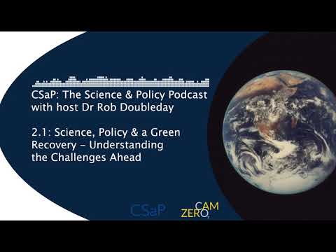 Science, Policy & A Green Recovery: The Challenges Ahead