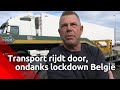 Vrachtwagens denderen gewoon door bij Hazeldonk, ondanks lockdown België