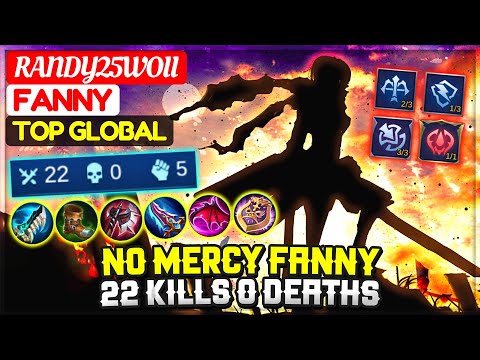 No Mercy Fanny, 22 Kills 0 Deaths [ Former Top 1 Global Fanny ] Randy25Woii - Mobile Legends