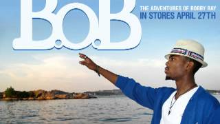 B.o.B Ft. Lauriana Mae - Chandelier
