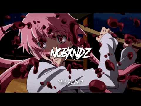 MED.A.SIN - BETRAYAL [PROD. JASON22K]