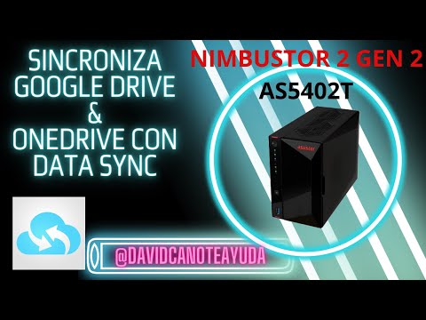 Sincroniza tu NAS Asustor con Google Drive y OneDrive: Guía Completa de DataSync