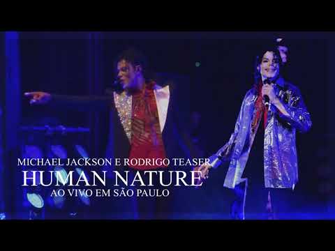 Michael Jackson ft. Rodrigo Teaser - Human Nature (Live in Sao Paulo, Brazil)