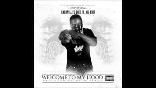 Cashvilles Dice x MC Eiht &quot;Welcome To My Hood&quot; Produced By Nito Beats